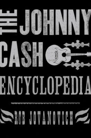 Cover of The Johnny Cash Encyclopedia