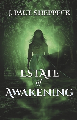 Book cover for Estate of Awakening