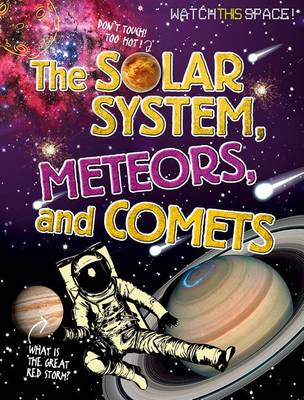 Book cover for The Solar System, Meteors, and Comets