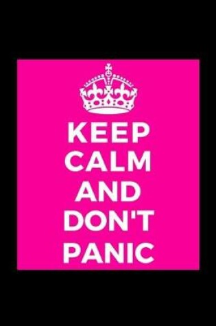 Cover of Keep Calm And Don't Panic