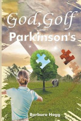 Book cover for God, Golf, and Parkinson's