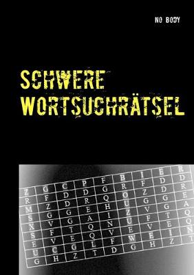 Book cover for Schwere Wortsuchrätsel