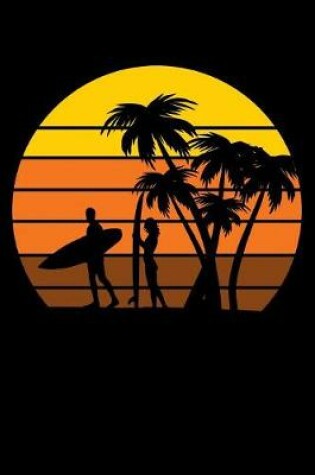 Cover of Funny surfing sunset and palm trees journal