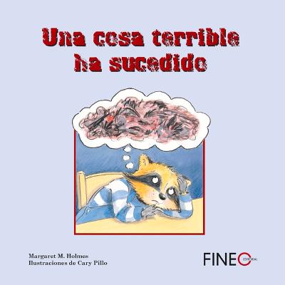 Book cover for Una Cosa Terrible Ha Sucedido