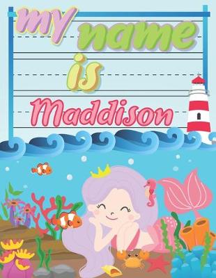 Book cover for My Name is Maddison