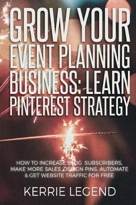 Book cover for Grow Your Event Planning Business