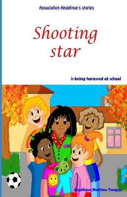 Book cover for Shooting star is being harassed at school
