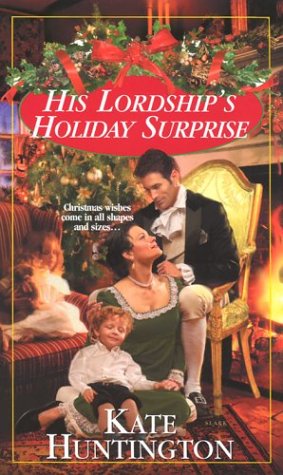 Book cover for His Lordships Holiday Surprise