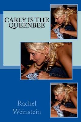 Book cover for Carly Is the Queenbee