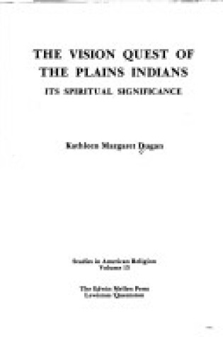 Cover of The Vision Quest of the Plains Indians