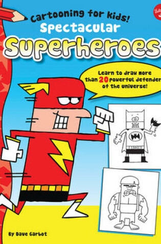Cover of Spectacular Superheroes