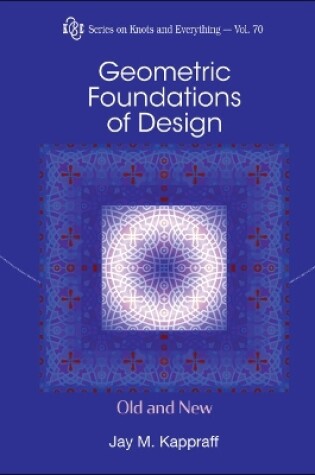 Cover of Geometric Foundations Of Design: Old And New