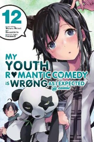 Cover of My Youth Romantic Comedy Is Wrong, As I Expected @ comic, Vol. 12 (manga)