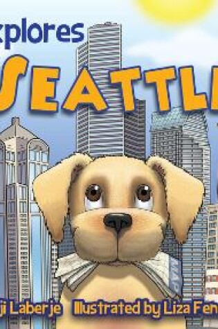 Cover of Max Explores Seattle