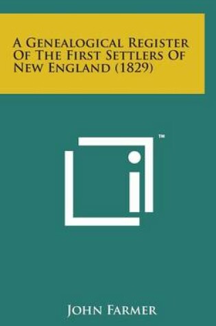 Cover of A Genealogical Register of the First Settlers of New England (1829)