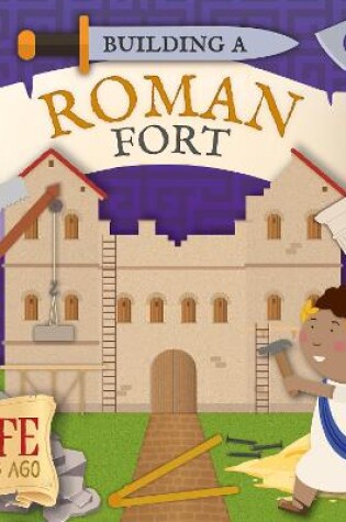 Cover of Building a Roman Fort