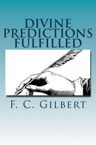 Cover of Divine Predictions of Mrs. Ellen G. White Fulfilled