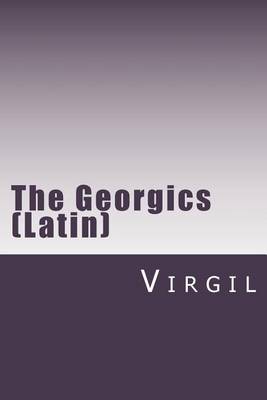 Book cover for The Georgics (Latin)