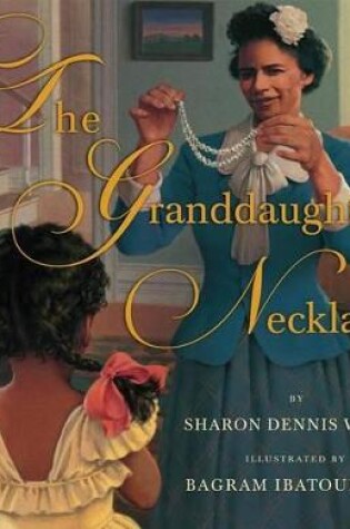 Cover of The Granddaughter Necklace