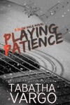 Book cover for Playing Patience