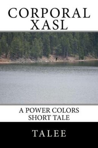 Cover of Corporal Xasl