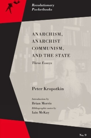 Cover of Anarchism, Anarchist Communism, And The State