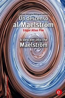 Book cover for Un descenso al Maelstr�m/A descent into the Maelstr�m