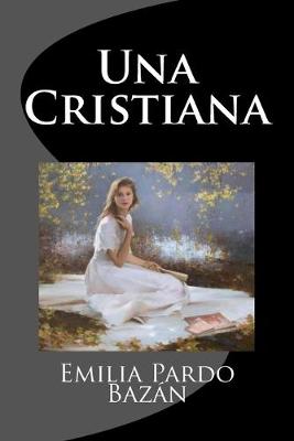 Book cover for Una Cristiana (Spanish Edition)
