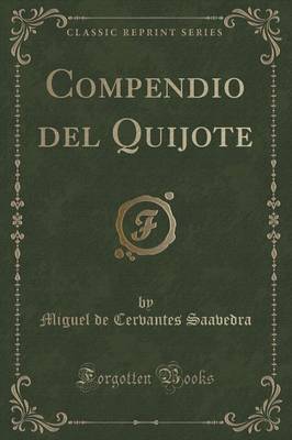 Book cover for Compendio del Quijote (Classic Reprint)