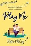 Book cover for Play Me