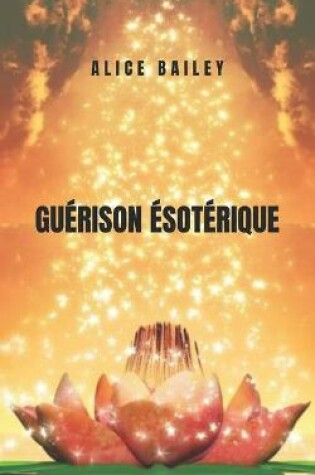 Cover of Guerison esoterique