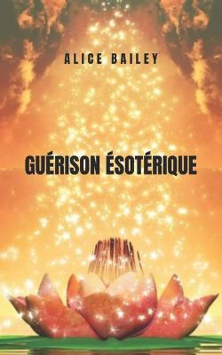 Book cover for Guerison esoterique