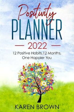 Cover of Positivity Planner 2022