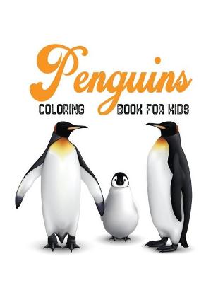 Book cover for Penguins Coloring Book for Kids