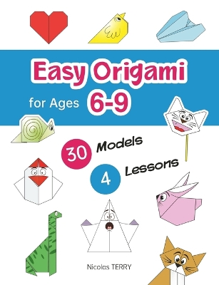 Book cover for Easy Origami for Ages 6-9