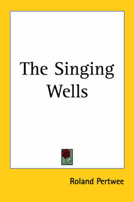 Book cover for The Singing Wells