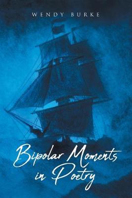 Book cover for Bipolar Moments in Poetry