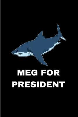Book cover for Meg For President