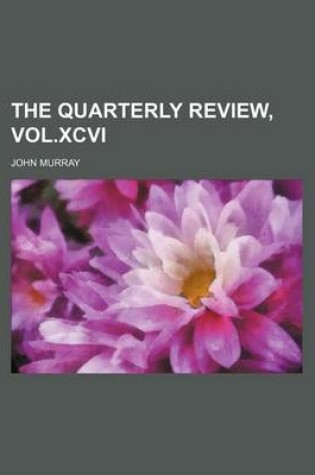 Cover of The Quarterly Review, Vol.XCVI