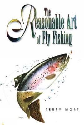 Cover of Reasonable Art of Fly Fishing