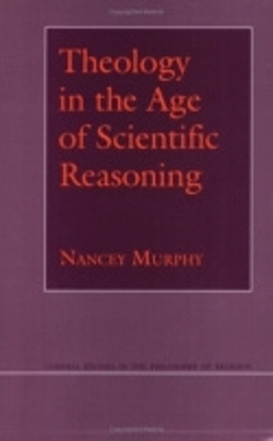 Book cover for Theology in the Age of Scientific Reasoning