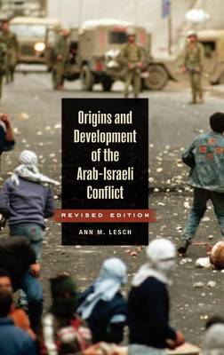 Book cover for Origins and Development of the Arab-Israeli Conflict, 2nd Edition