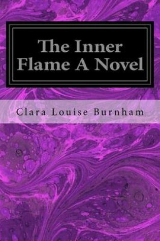 Cover of The Inner Flame A Novel