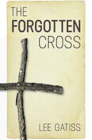 Cover of The Forgotten Cross