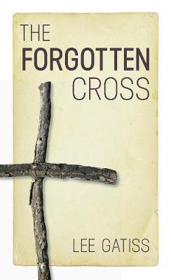 Cover of The Forgotten Cross