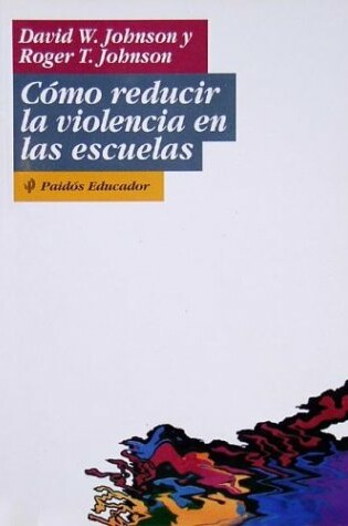 Cover of Como Reducir La Violencia En Las Escuelas