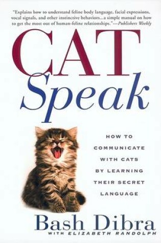 Cover of Cat Speak: How to Communicate