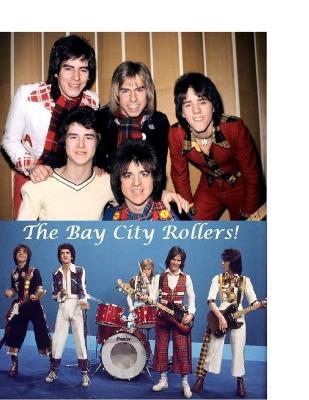 Book cover for The Bay City Rollers