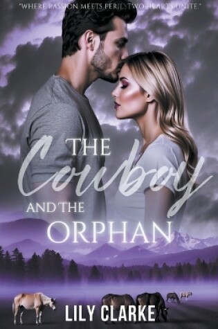 Cover of The Cowboy and the Orphan