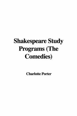 Book cover for Shakespeare Study Programs (the Comedies)